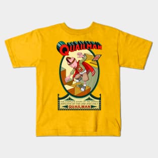 The Adventures of Quailman Kids T-Shirt